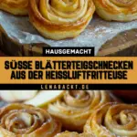 Süße Blätterteigschnecken aus der Heißluftfritteuse 13 Pinterest Hidden Image