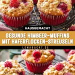 Gesunde Himbeer-Muffins mit Haferflocken-Streuseln 24 Pinterest Hidden Image