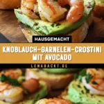 Knoblauch-Garnelen-Crostini mit Avocado 20 Pinterest Hidden Image