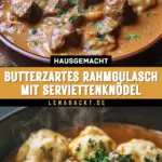 Butterzartes Rahmgulasch mit Serviettenknödel 21 Pinterest Hidden Image