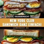New York Club Sandwich ganz einfach! 22 Pinterest Hidden Image