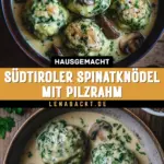 Südtiroler Spinatknödel mit Pilzrahm 16 Pinterest Hidden Image
